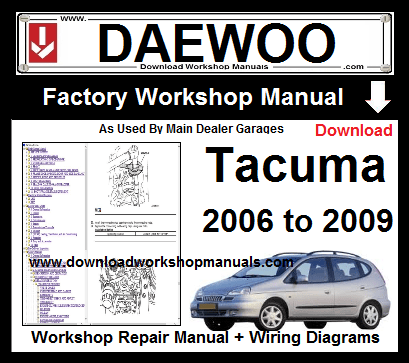 Daewoo Tacuma Service Repair Workshop  Manual Download